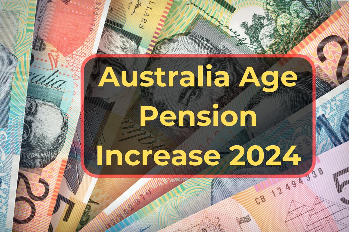 Australia Age Pension Increase 2024: Know Who is Eligible, Dates & Latest News